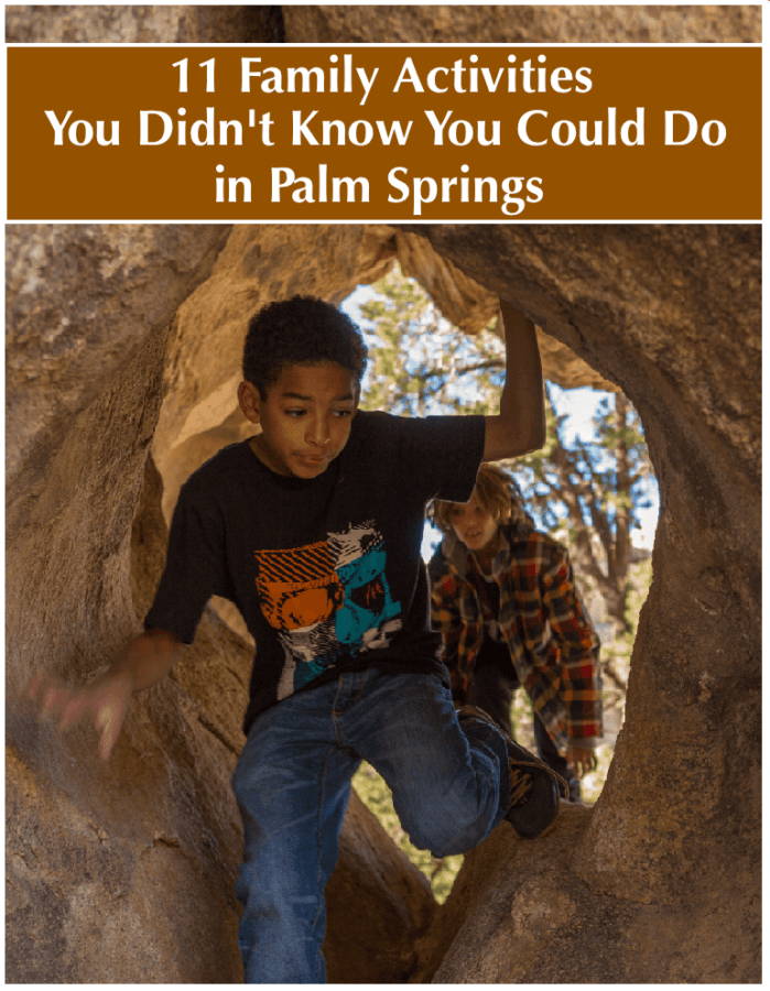 Palm springs is more family friendly than you might expect. Here are 11 museums, town events and outdoor activities kids and parents can enjoy together on a vacation to the california town. #palmsprings #vacation #kids #thingstodo #family