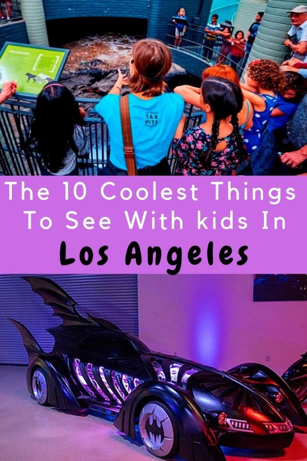 Need inspiration for a los angeles family vacation? Here are 10 ideas we think kids will love. #la #losangeles #vacation #travel #kids #family #attractions