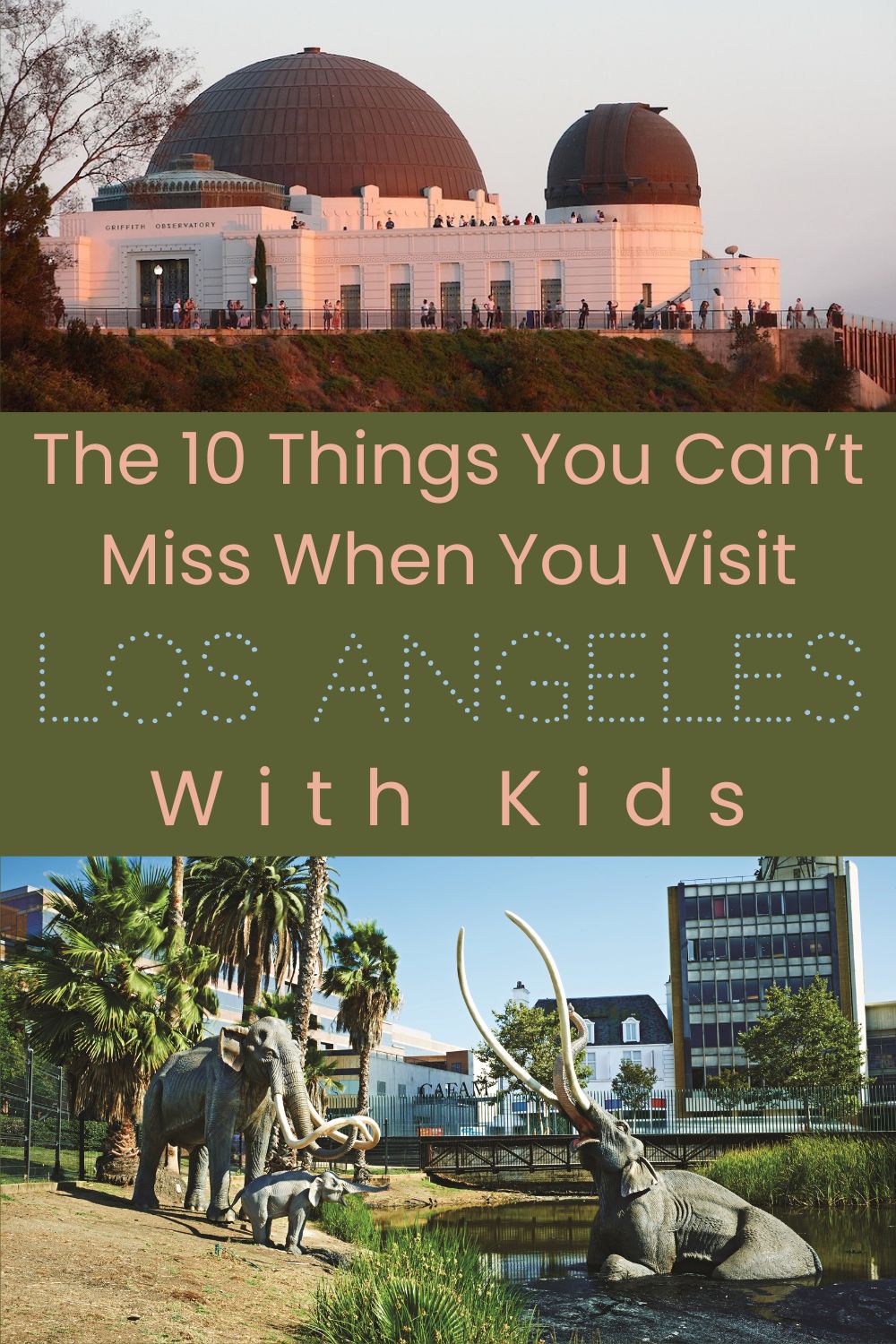 Here are 10 things to do with kids in los angeles that will please your whole family. Do the unique-to-l. A. Things on a weekend or the whole on a longer visit. Pictured: the la brea tar pits and the griffith observatory at dusk.
