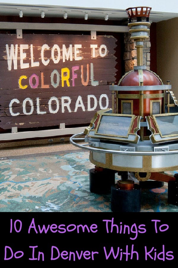 10 of the best things to do in denver, colorado with kids, including fun places to eat, museums, a water park and more. #denver #vacation #kids #thingstodo