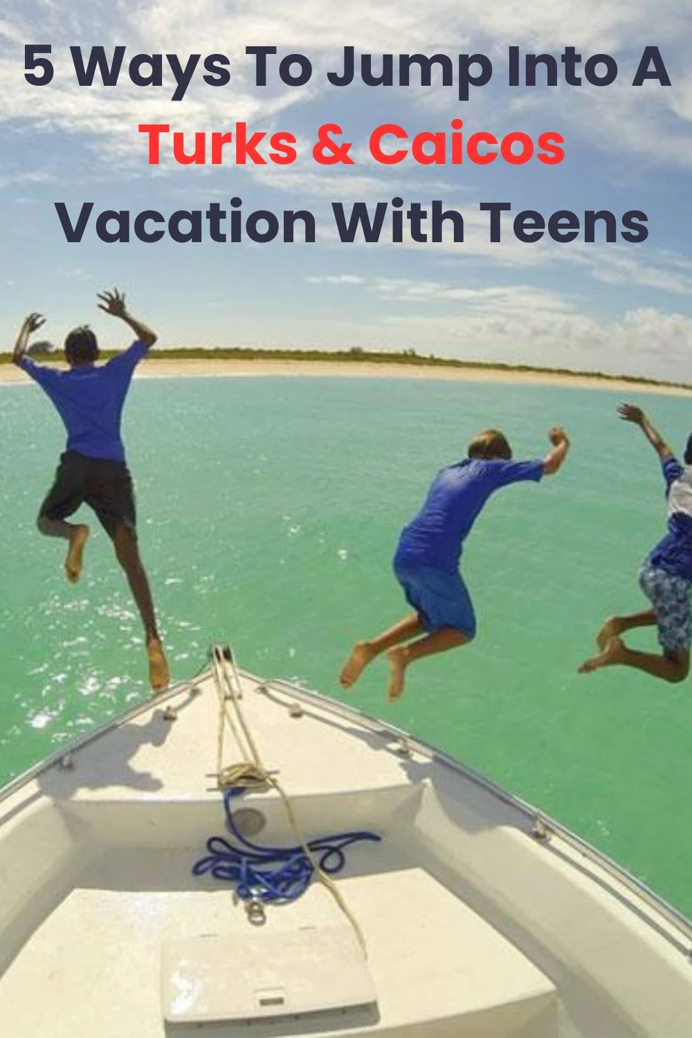 Turks And Caicos: 5 Terrifically Fun Things To Do With Teens Take your teens and tweens on a turks & caicos vacation. A local writer recommends things to do, including top beaches, cool caves and a beachfront fish shack.