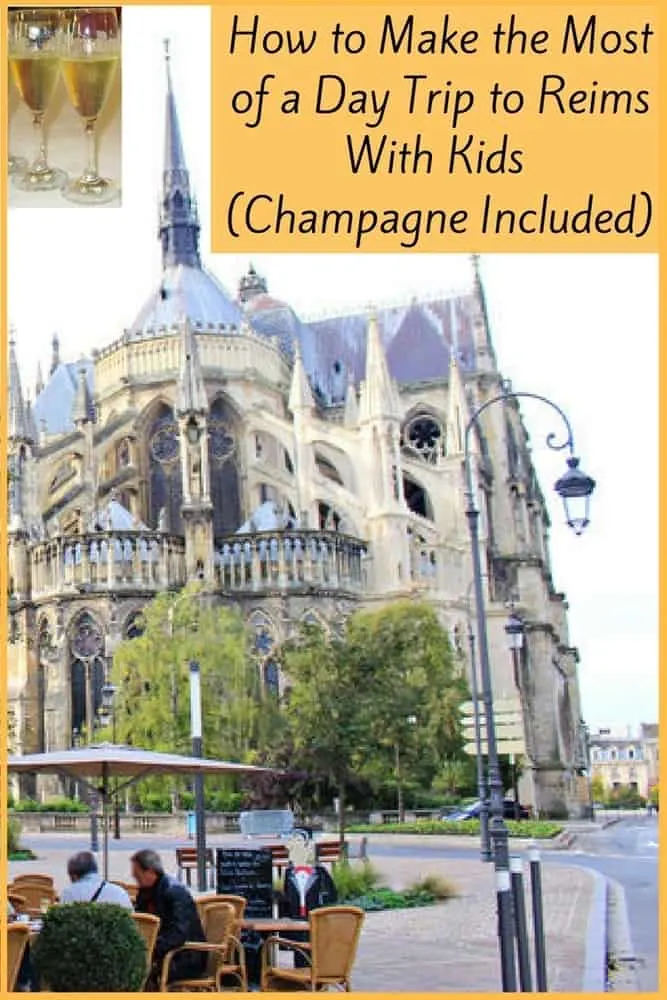 reims, france is famous for champagne and its cathedral with marc chagall windows. is it worth a visit with kids? absolutely. here is an itinerary that makes the most of a day trip to this historical city. #reims #kids #daytrip