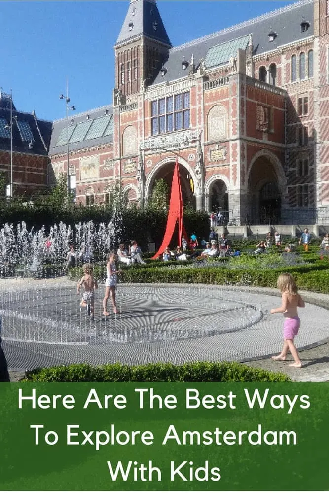 The Best Ways To See Amsterdam With Kids Amsterdam has more fun things to do with kids than many visitors expect. Here are our best tips for a family vacation in this netherlands city. #amsterdam #kids #vacation #family #tips