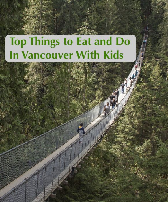 Vancouver is a popular family vacation destination because of its diverse population, its opportunities to get outdoors and hike, bike and kayak an its great local food. Here are our best recommendations from a local writer and dad.