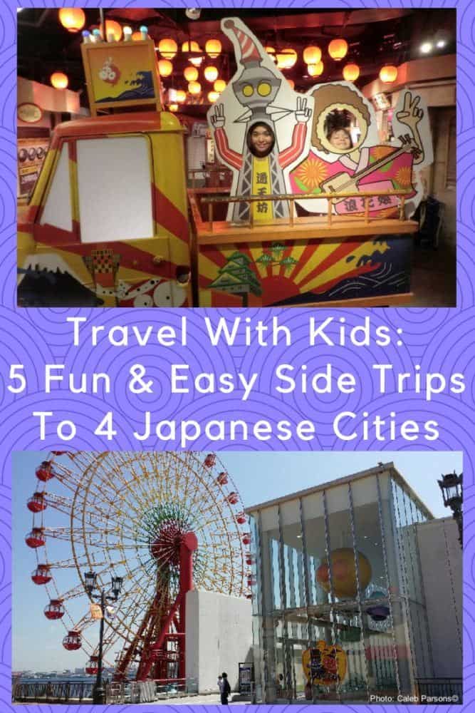 5 family-friendly side trips to 4 cities in japan. Here are tips for things to do with kids in osaka, kobe, nara and kyoto. #kids #travel #japan