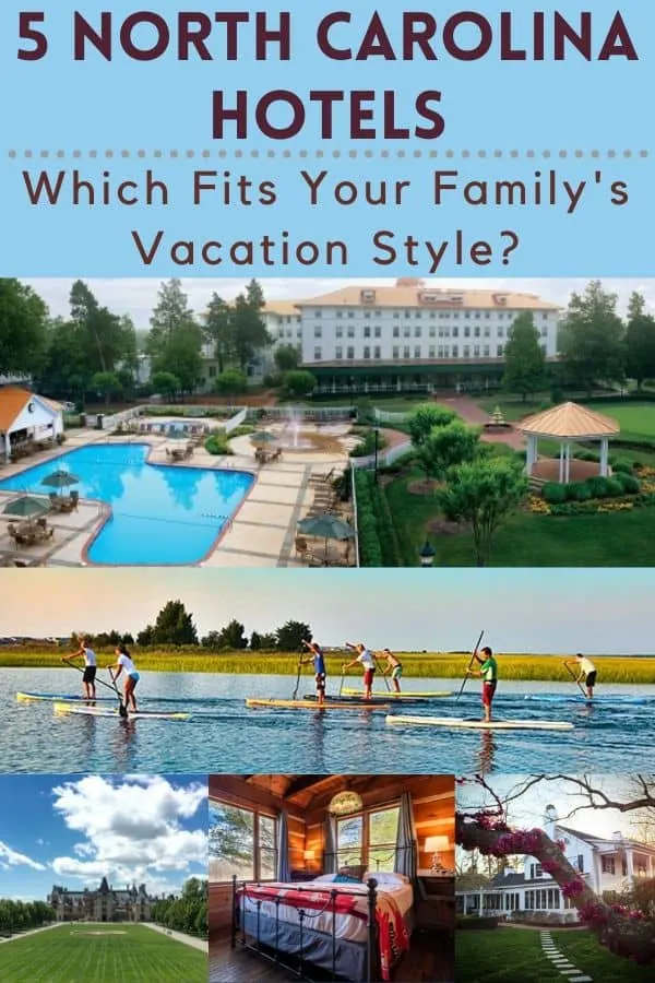 rustic mountain inn, beach resort, woodsy family resort? these 5 north carolina hotels suit every family's vacation style. #vacation #family #ideas #inspiration #hotels #resorts #inns #mountains #beach #kids