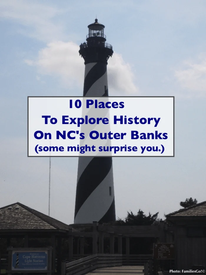 explore u.s. history on the outer banks