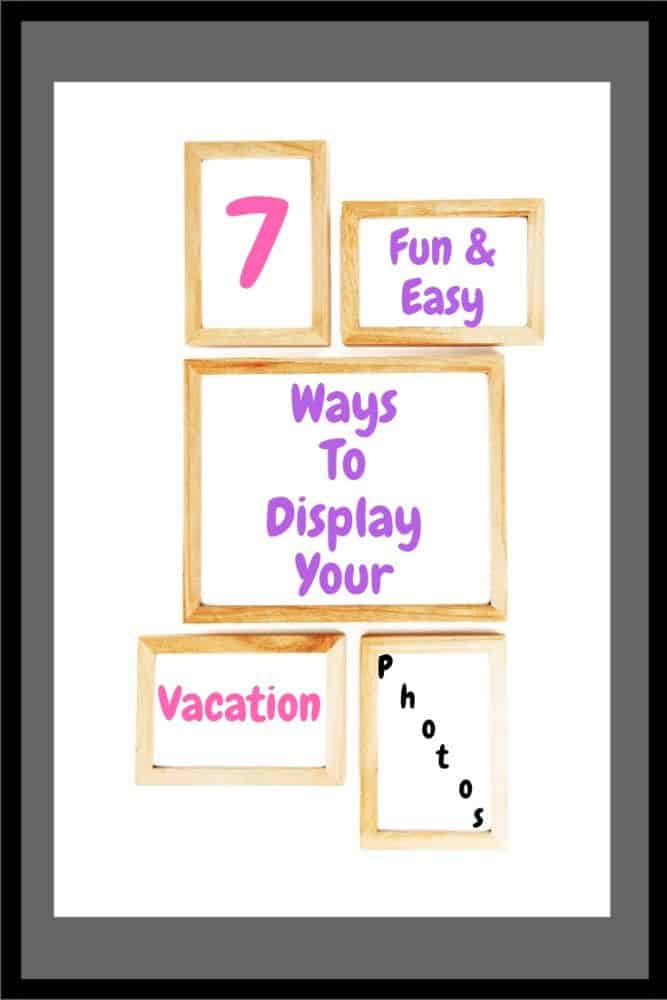 We All Take A Lot Of Family Vacation Photos. Get Them Off Your Phones And Out Of Your Cameras With These 7 Solutions And Crafts. #Photos #Diy #Crafts #Family #Vacationphotos #Photostorage #Photocrafts