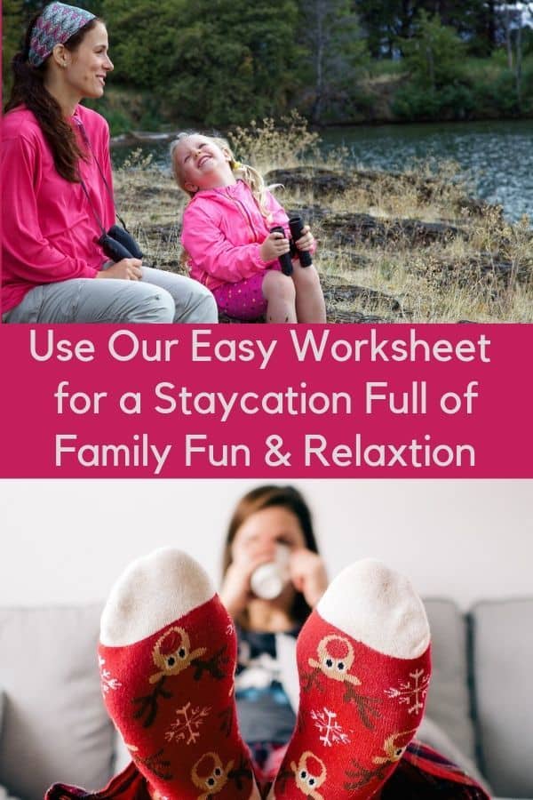 Our easy printable worksheet to help you plan a fun, relaxing and memorable family staycation. #staycation #kids #fun #inspiration #worksheet #printable