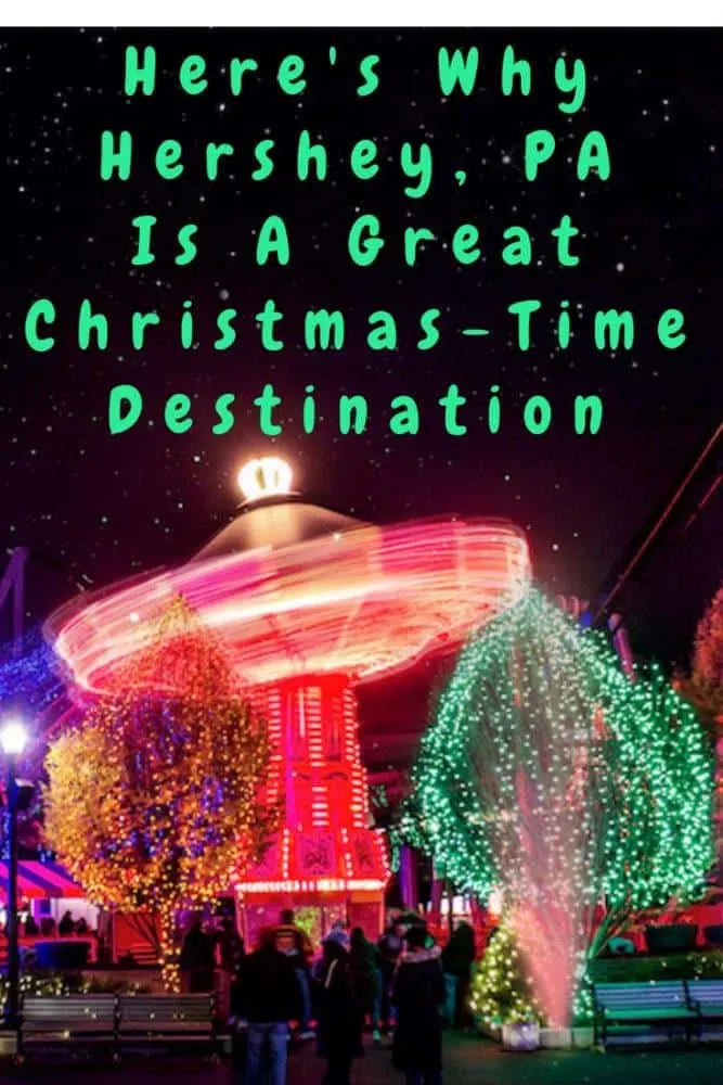 plan a christmas time weekend getaway to hershey, pa with your kids. the town and amusement park have seasonal lights, activities and foods you won't want to miss. #hershey #pennsylvania #hersheypark #hersheylodge #christmas #weekend #getaway #kids