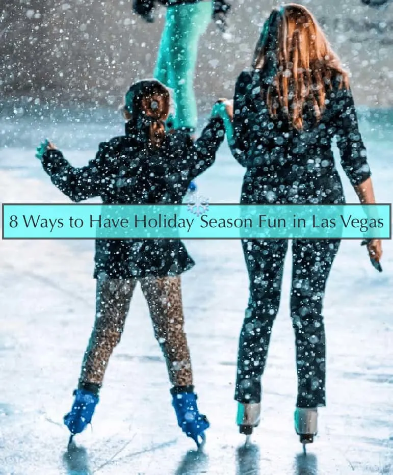 las vegas offers lots of traditional fun for families in the holiday season.