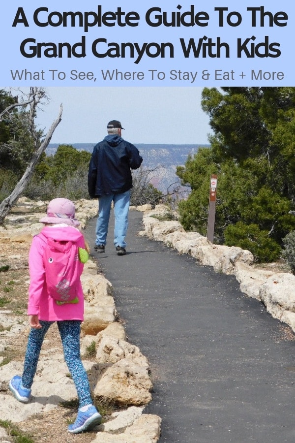 the grand canyon is an amazing family destination. it's also expensive and crowded. here is what to see and do, where to stay and eat and how to save money #grandcanyon #nps #vacation #kids #ideas