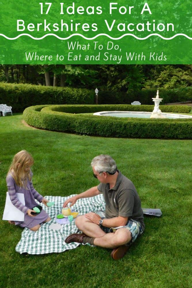 our best suggestions for things to do in the berkshires with kids during summer vacation. activities, family hotels, where to eat. #berkshires #summer #kids #hotels #thingstodo