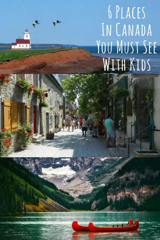 from whistler and alberta to quebec and prince edward island, here are 6 destinations in canada that every family should visit. #canada #vacation #kids #bucketlist