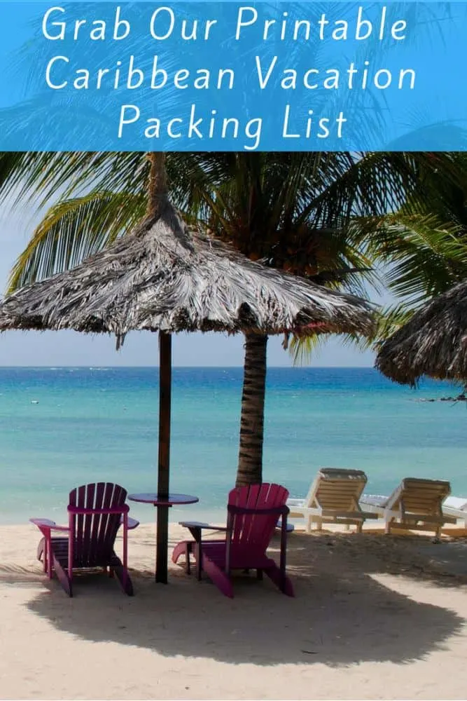 here is our easy, printable packing list for your next caribbean island vacation with kids. it makes planning easy so you can start to relax even before you arrive at your beach destination. #caribbean #packinglist #planning #beach #vacation #kids