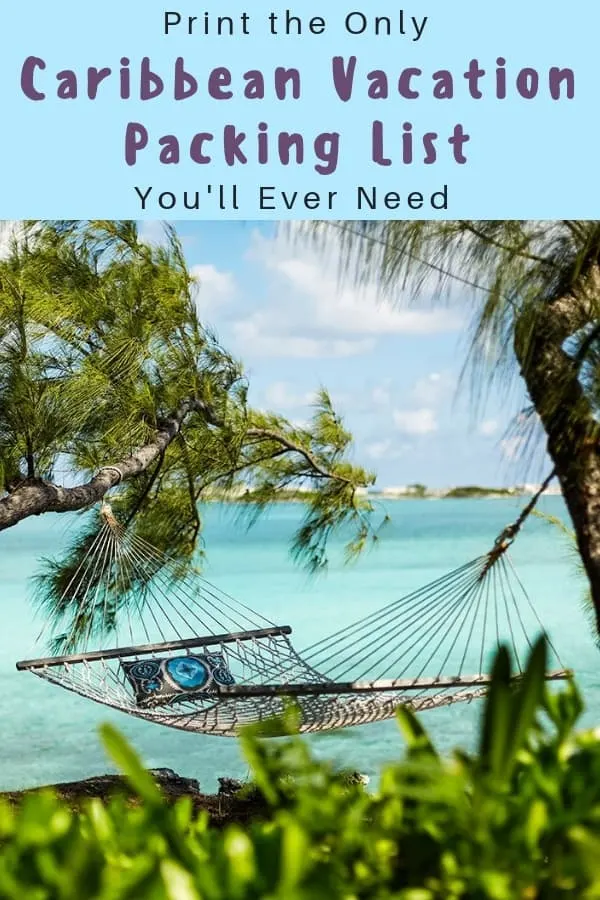a printable packing list for caribbean family vacations. all the clothes, gear and accessories you need to have fun and keep sunburn aways. #packinglist #moms #kids #caribbean #vacation #printable