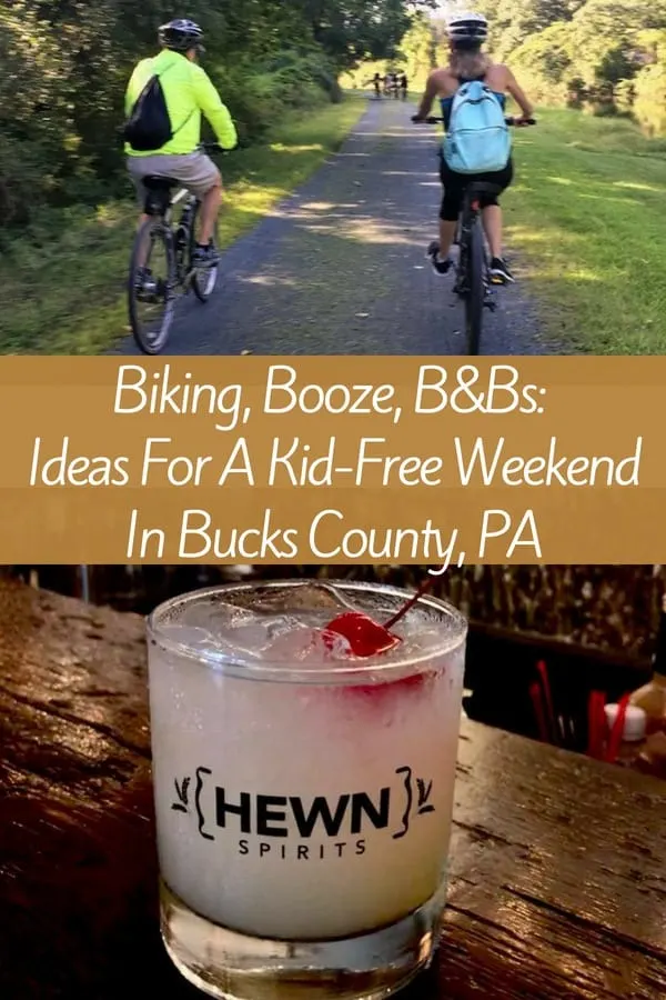 we had a romantic kid-free weekend in bucks county, pa. here are ideas for things to do and places to eat, drink and stay in new hope and doylestown. #kid-free #weekend #buckscounty #newhope #pennsylvania #ideas #getaway #weekend #couple #kidfree