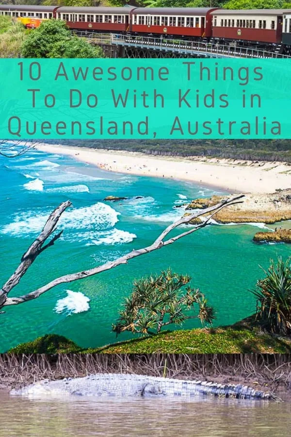 here are 10 things to do with kids in queensland australia from cairns and the great barrier reef to brisbane, beaches, national parks and more. #queensland #australia #kids #vacation 