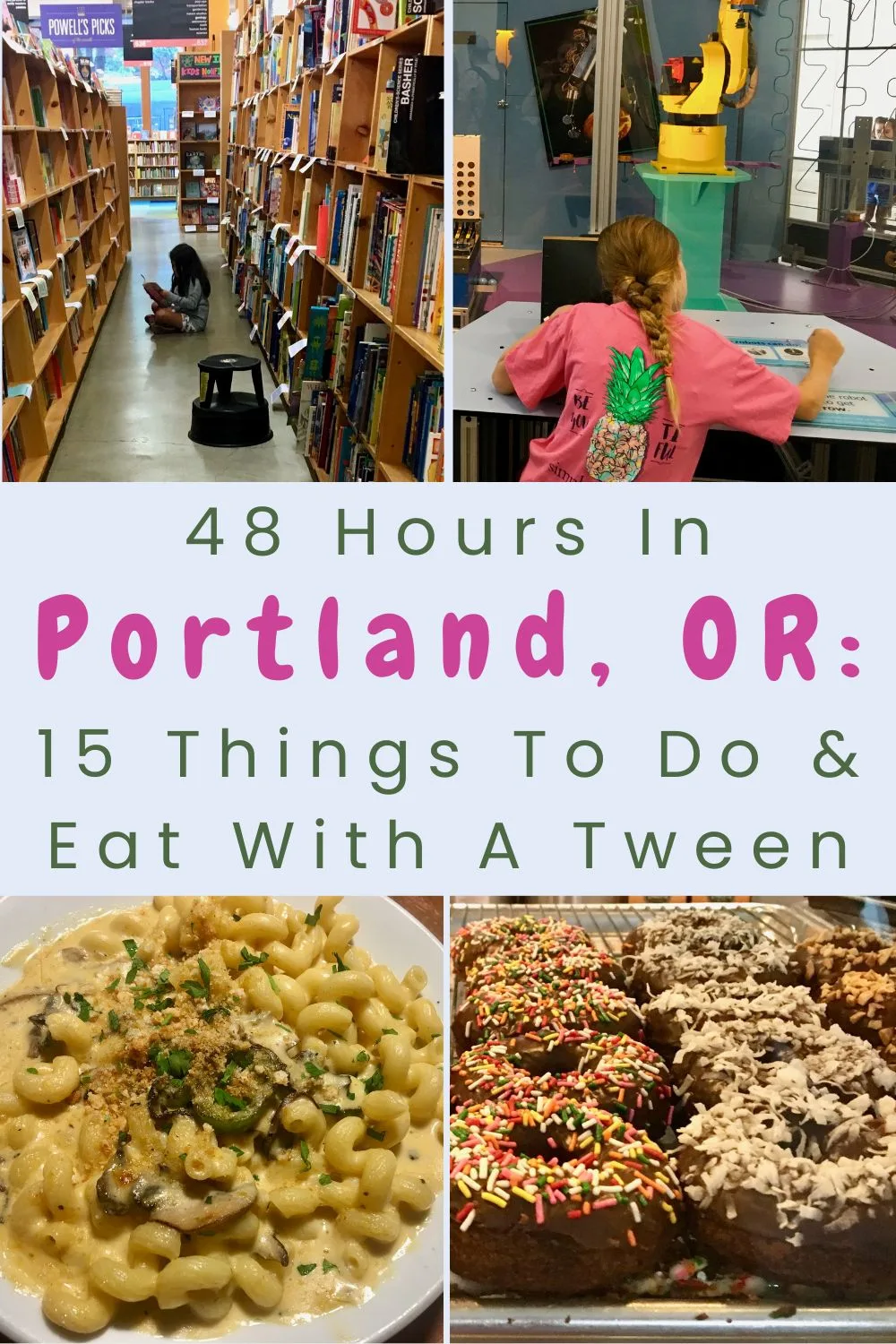 48 Hours In Portland, Or: 15 Things To Do, See &Amp; Eat With Tweens &Amp; Teens Portland, or is a good-sized city for a weekend getaway. Here are 15 things to do, see and eat on a 48-hour visit with tweens. Plus, a hotel recommendation.
