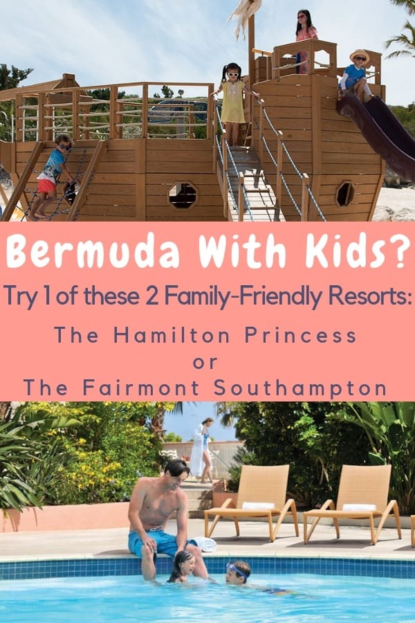 We review 2 bermuda resorts for families. We give the scoop on their beaches, restaurants and kid-friendly features. Decide which one your family would love. #bermuda #fairmontsouthampton #hamilton #princess #hotels #families