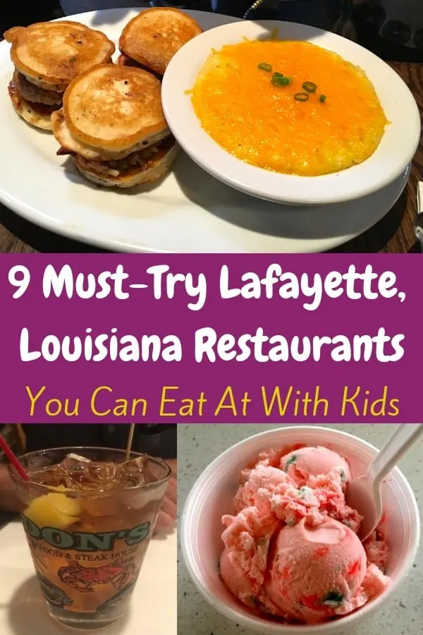 the 9 restaurants offer some of the best local and cajun food lafayette, la has to offer. they are all casual, inexpensive and kid-friendly. try them all on your next visit. #lafayette #acadiana #cajuncountry #food #restaurants #vacation #kids