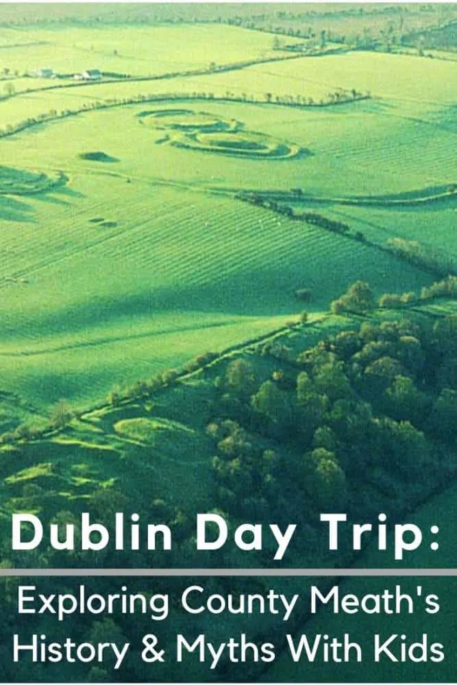 The Best Dublin Day Trip Has Celtic Heros, Norman Castles &Amp; Ghostly Howling Foxes the boyne valley has so much to offer families on a day trip from dublin. kids, teens and parents will love the area's celtic legends, historic battle fields, castles and ancient burial mounds.