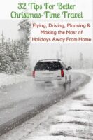 32 tips and tricks for traveling with kids over the thanksgiving or christmas holidays. How to pack, and keep your cool while flying, driving and spending a lot of time with your relatives. #tips #tricks #holidayseason #travel #flying #driving #christmas #thanksgiving