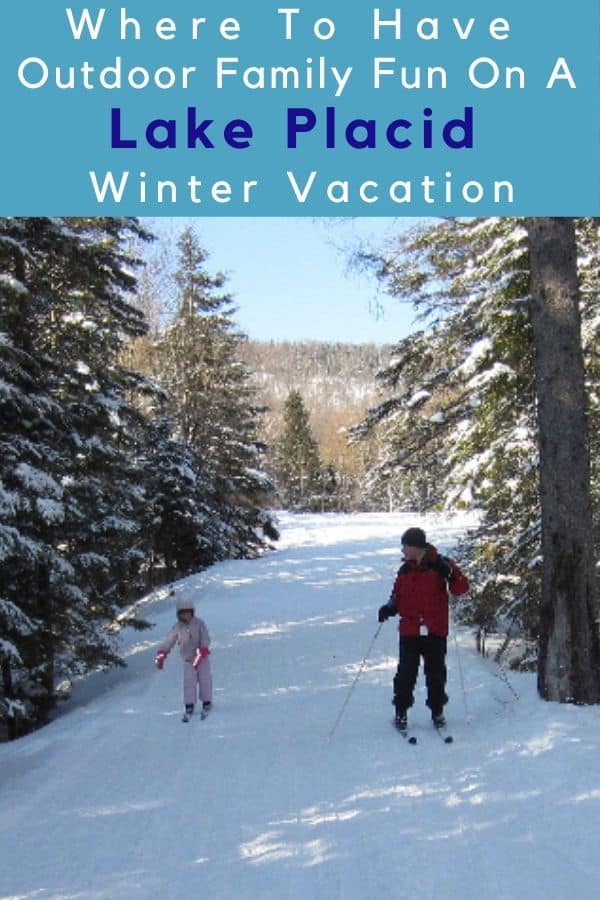 Lake placid, ny is an ideal destination for a winter outdoor vacation with kids. Ski whiteface, cross country ski, visit the olympic sites, play on a frozen lake. Here are all the things there are to do. #lakeplacid #ny #upstateny #adirondacks #winter #vacation #kids #thingstodo #outdoors #skiing