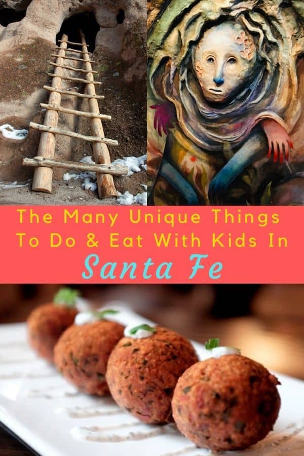 Santa fe, nm is a kid-friendldy town with lots of history, outdoor art and great, casual restaurants. Here are the top things we recommend for families. #santafe #nm #thingstodo #kids #art #museums #restaurants #food #vacation #inspiration