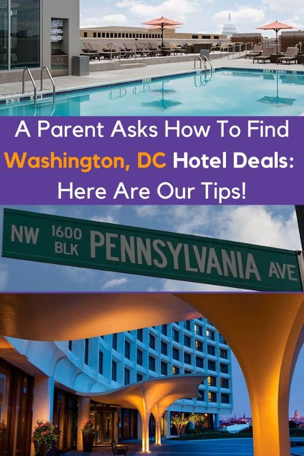 Where are the best hotel deals in washington, dc  and when should you visit to get the best value for a hotel or apartment rental? We have the answers. #hotel #vacationrental #apartment #deal #value #kids #moneysavingideas #travel