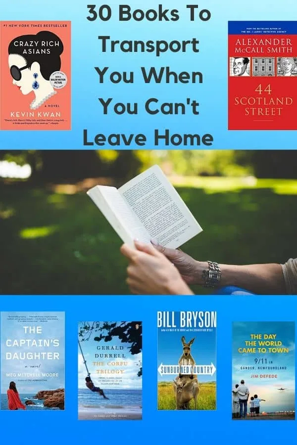 whether you are quarantined, self-isolating or just on a staycation, these 30 books will let you travel all over the world, + 7 books to insprire kids. #books #inspiration #travel #staycation #selfisolation #quarantine #activities #reading