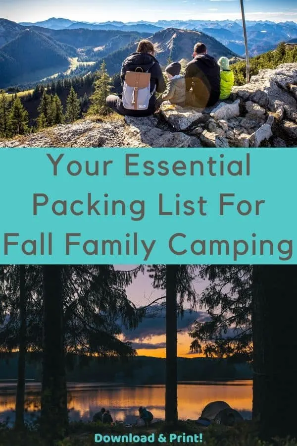 download & print this packing list of items you need specifically for fall camping with your kids. plus read our tips for staying warm, dry and well fed. #list #planning #packing #fall #camping #kids #outdoors #weekends