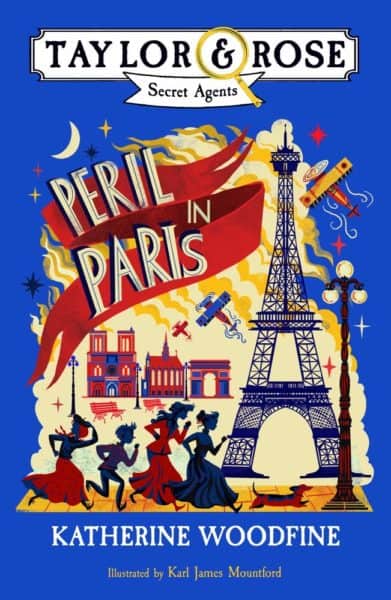 Peril in paris takes young spies taylor & rose on spying adventures just before wwi.