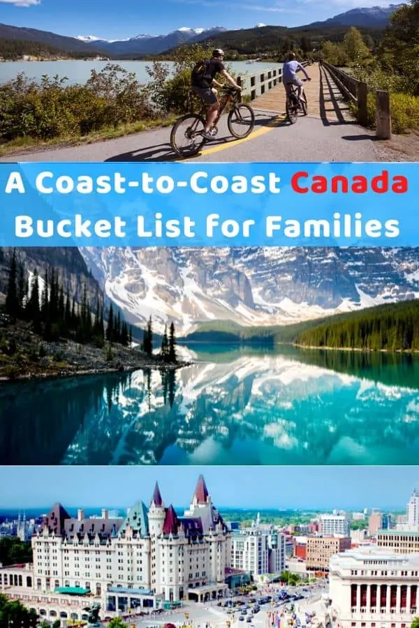 from the atlantic provinces to the pacific coast here are 6 bucket list destinations to inspire your nexr canada vacation. #canada #bucketlist #family #kids #vacation #destinations