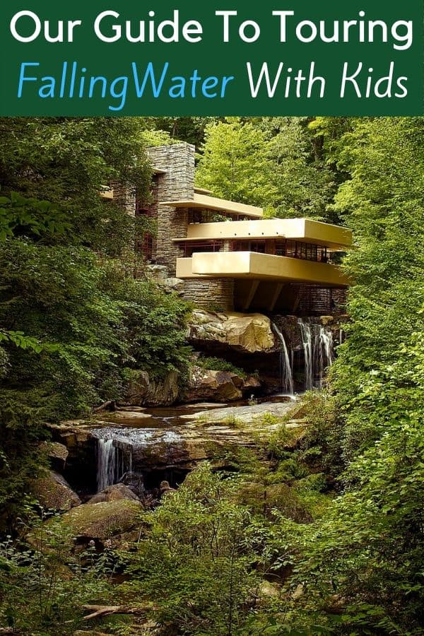 Fallingwater is a unique frank lloyd wright house in western pennsylvania. It's well worth a visit. Here's how to see it with kids. #fallingwater #wright #house #pennsylvania #kids #vacation #housetour