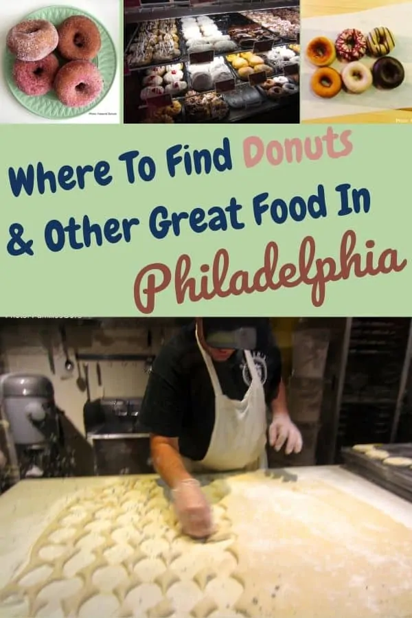 here's where to find the best donuts in philadelphia, plus where and what else to eat on a visit to this city with kids. #philadelphia #philly #pennsylvania #food #doughnuts #cheesesteak #thingstoeat #kids #restaurants