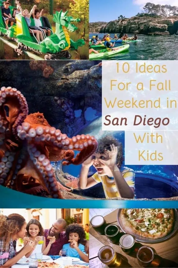 plan a fall weekend getaway to san diego. the weather is great, there are awesome deals. here are 10 cool things to do with kids and teens.