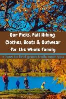 Here are the essentials you need to put together fall hiking outfits for women, men and kids. Plus how to find the most fun trails for your family #fall #hiking #outfit #clothes #women #men #kids #trails #inspiration