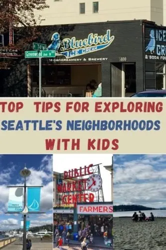 cool things to do and great places to eat with tweens in downtown seattle and it surrounding neighborhoods.
