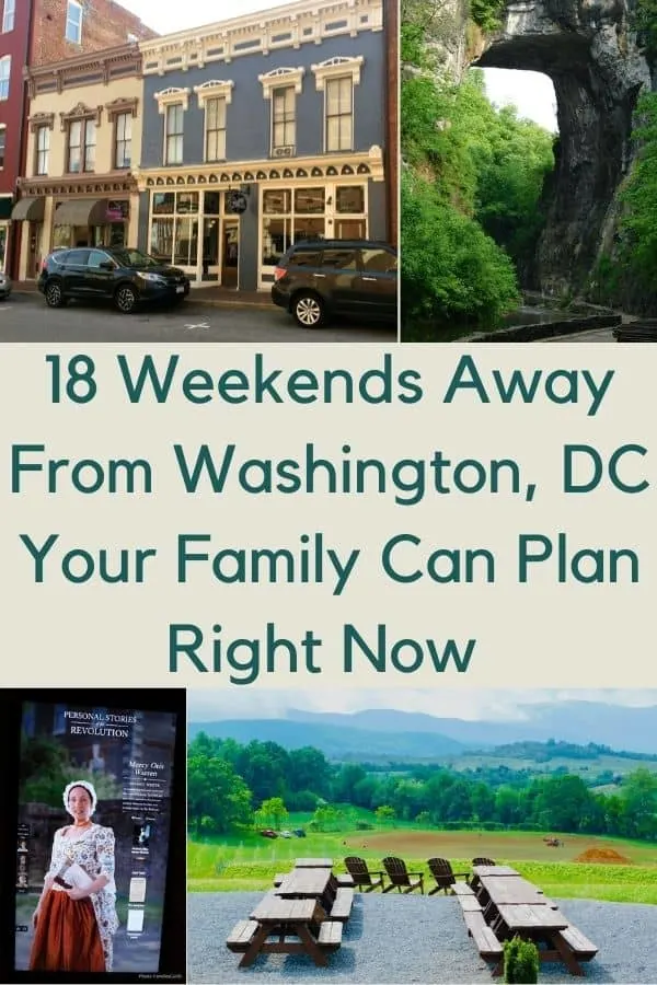 here are 18 weekend getaways, all less than four hours from washington, dc, and all super fun and easy to do with kids. #weekend #getaway #ideas #pennsylvania #maryland #delaware #virginia #kids