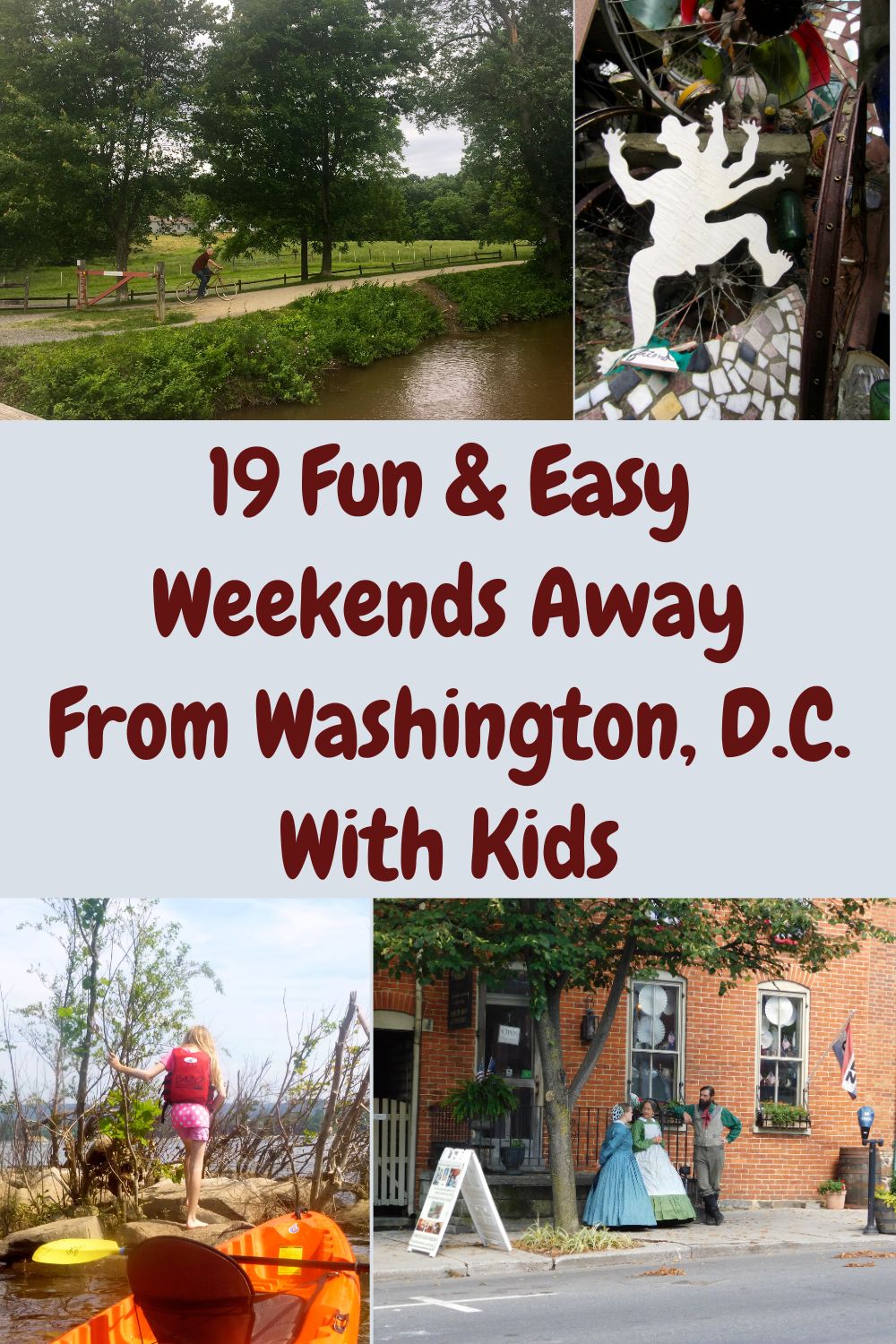 19 destinations within a few hours of washington, dc, that allow families to get outdoors, explore new cities and stay in unique hotels.