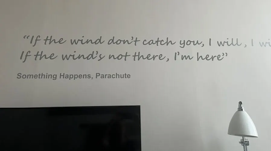 Dublin: Fantastic Food, Music &Amp; More On A Couple's Getaway Two lines from a something happens song, painted on a wall in a room at the morrison dublin hotel