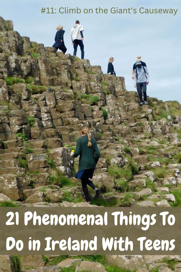 21 phenomenal things to do in ireland with teens, including a visit to the mysterious giant's causeway. 
