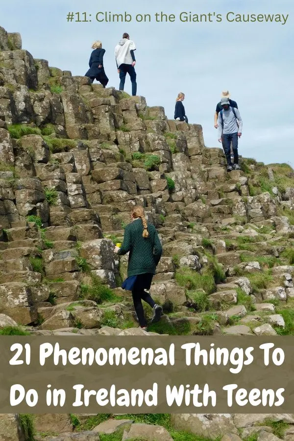 21 phenomenal things to do in ireland with teens, including a visit to the mysterious giant's causeway. 