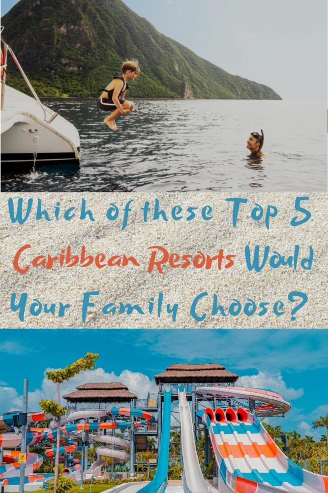 5 top caribbean resorts for families. From value to luxury they offer a variety of amenities and activities to keep kids busy and parents relaxed.