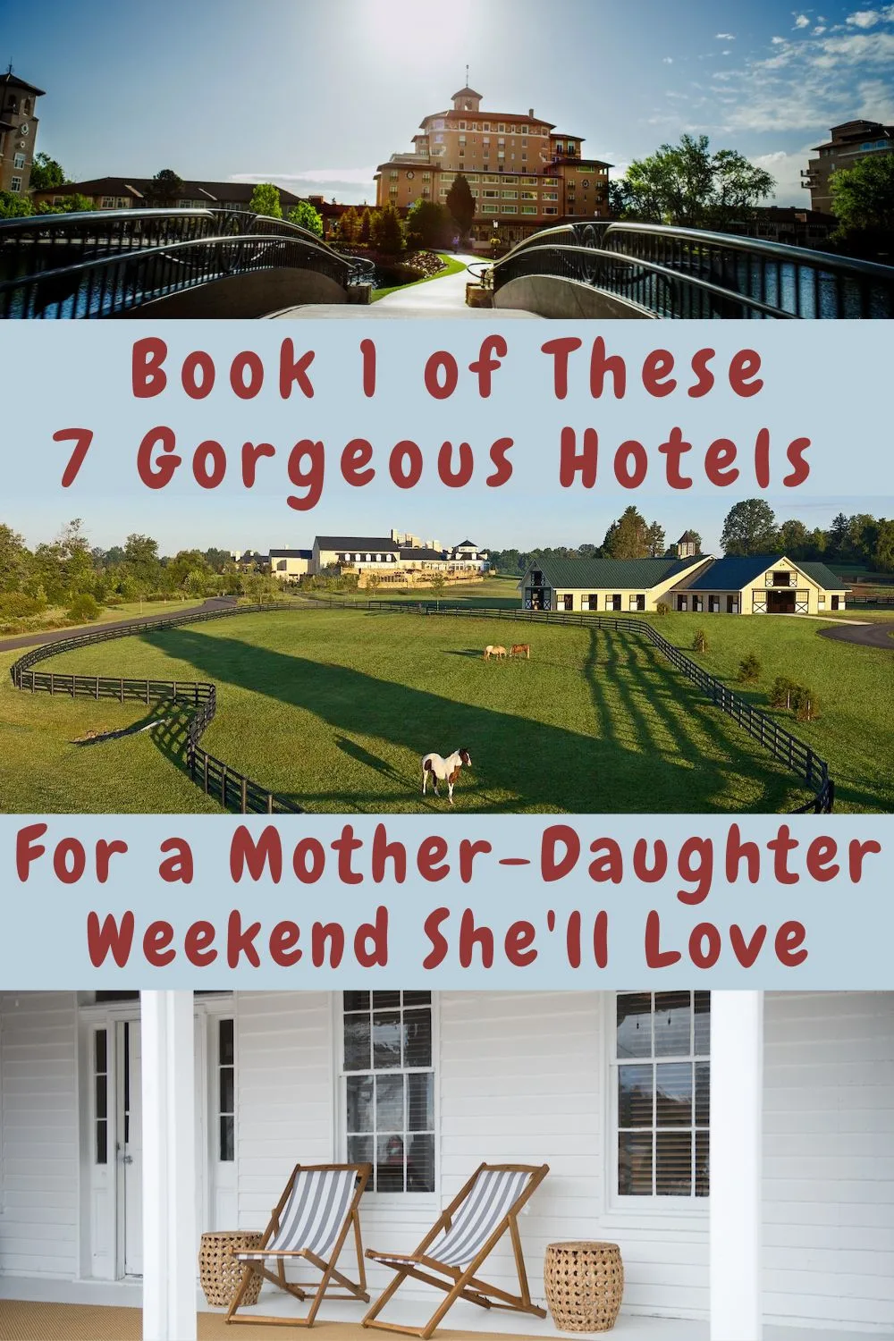 need a present mom will love? book one of these 7 gorgeous hotels for an unforgettable mother-daughter weekend getaway.  
