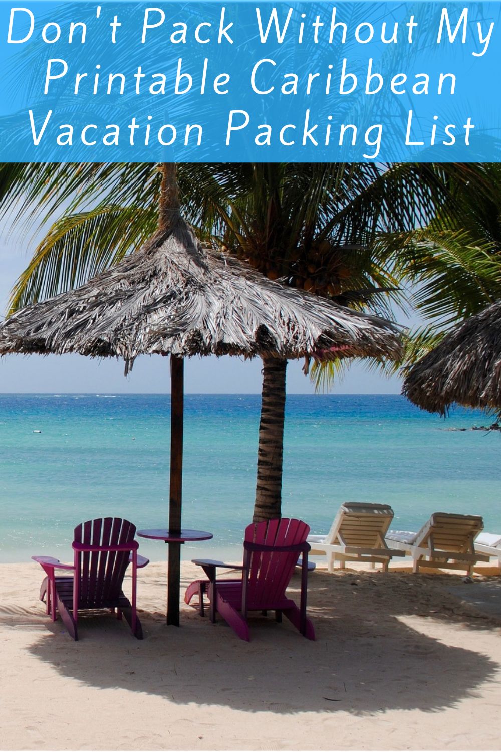 Don't pack without my printable caribbean vacation packing list. Here is my easy, ready-to-print packing list for your next caribbean island vacation with kids. Plus some packing tips you'll find handy.