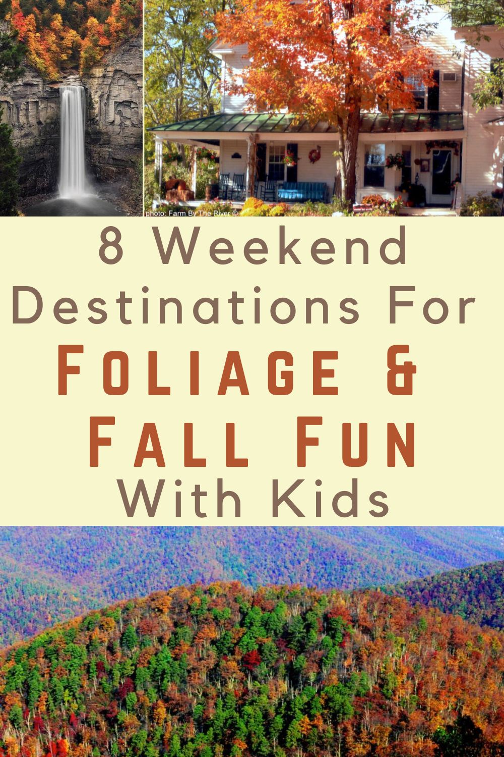 8 east coast destinations for dazzling fall foliage and seasonal activities the kids will love. plus 8 hotels and inns to make your getaway truly memorable.