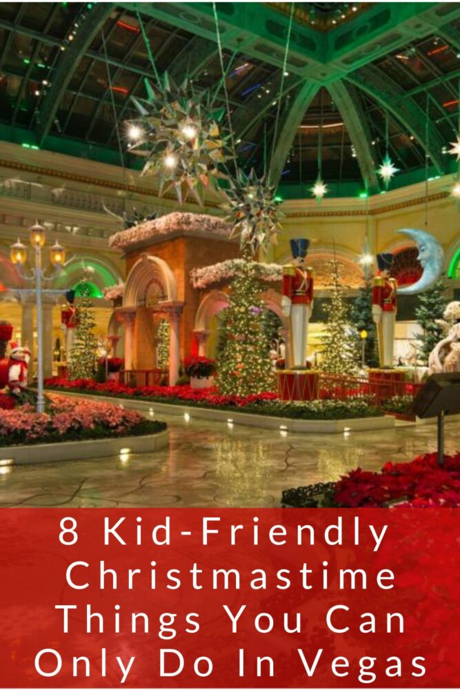Las vegas turns on the christmas cheer, and plenty of holiday lights between thanksgiving and new year. Here are 8 things to do if you visit with kids in december.