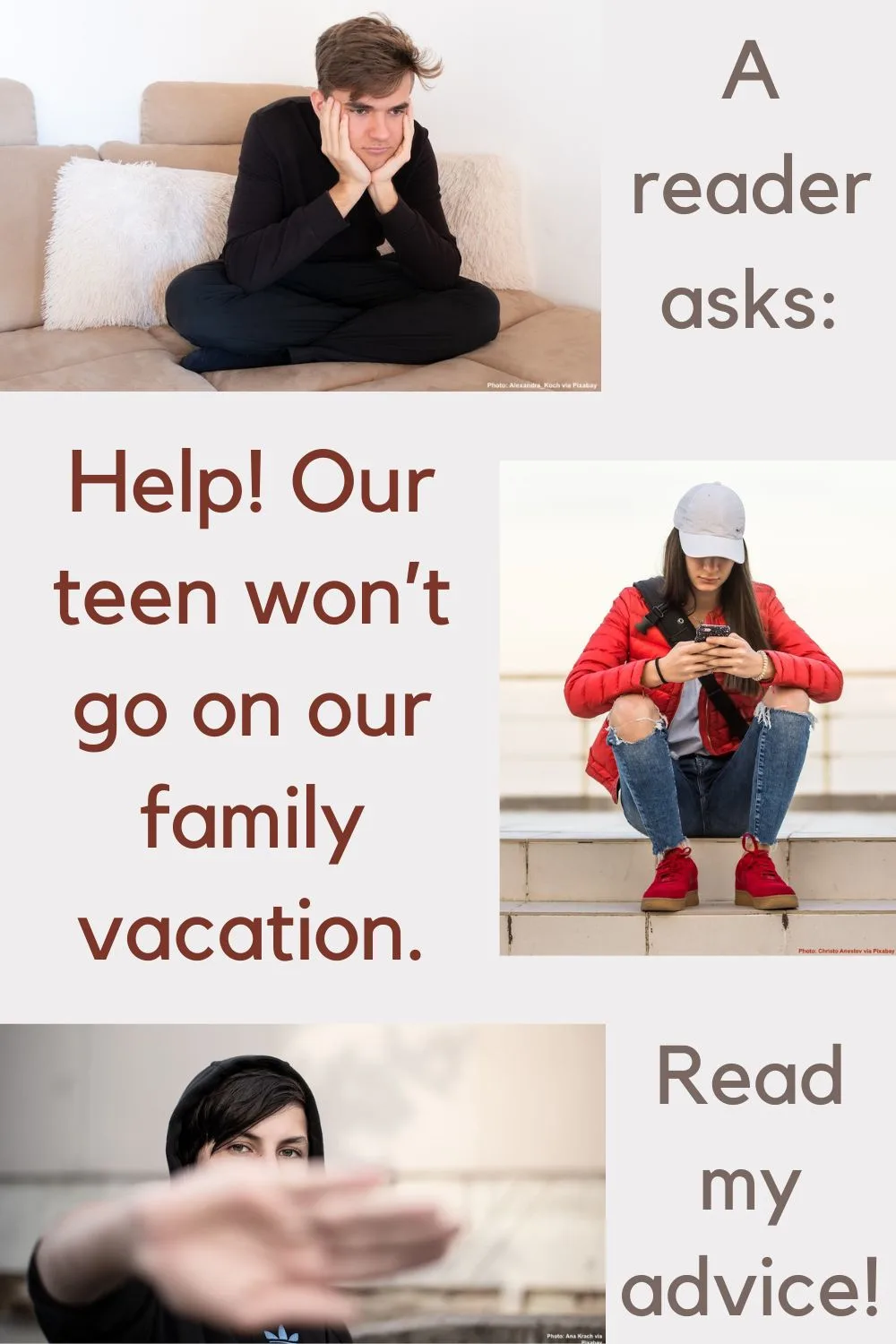 a reader asks what to do when their teen is reluctant to join a family vacation. familiesgo! gives its best advice.